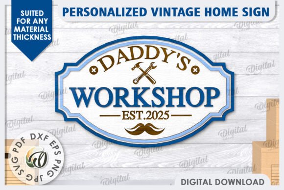 Download Sign LaserCut. Daddy's Workshop Sign SVG - Workshop Collection