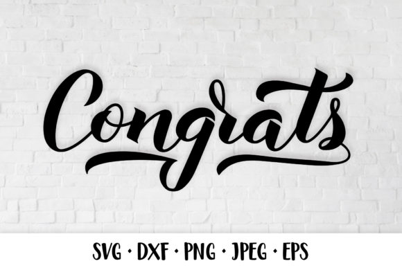 Download Congrats SVG. Party Decorations - Premium Resources