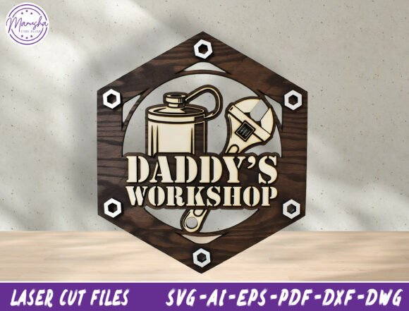 Download Daddy's Workshop Laser Cut File SVG - Workshop Collection