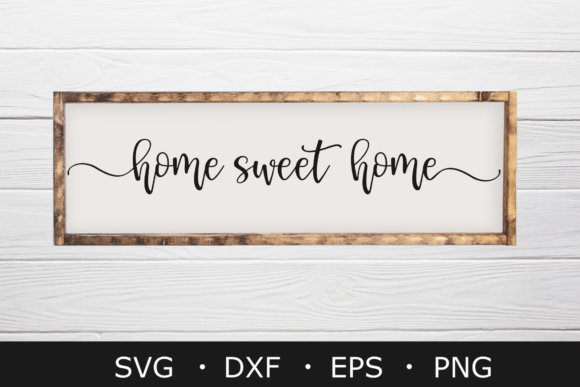 Download Home Sweet Home SVG Files, Farmhouse Svg - Home svg files Collection